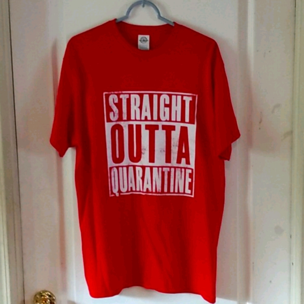 Red straight out of quarantine shirt